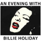 An Evening with Billie Holiday