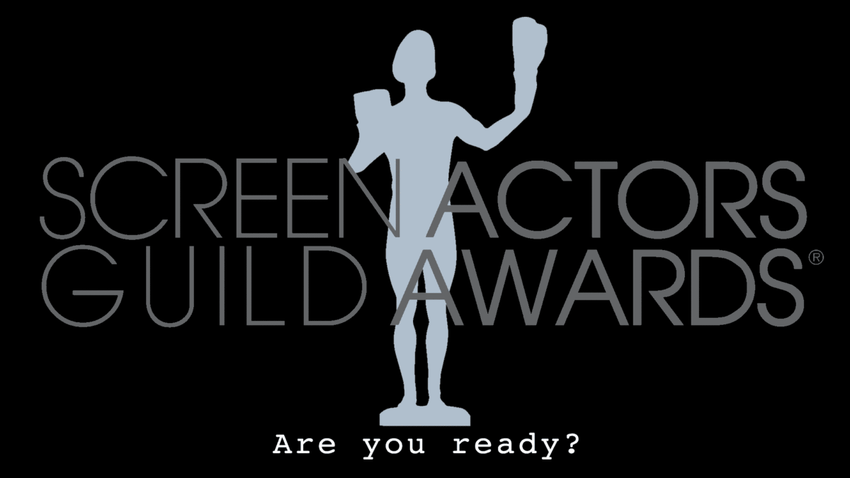 2020 SAG Awards – Are you ready?