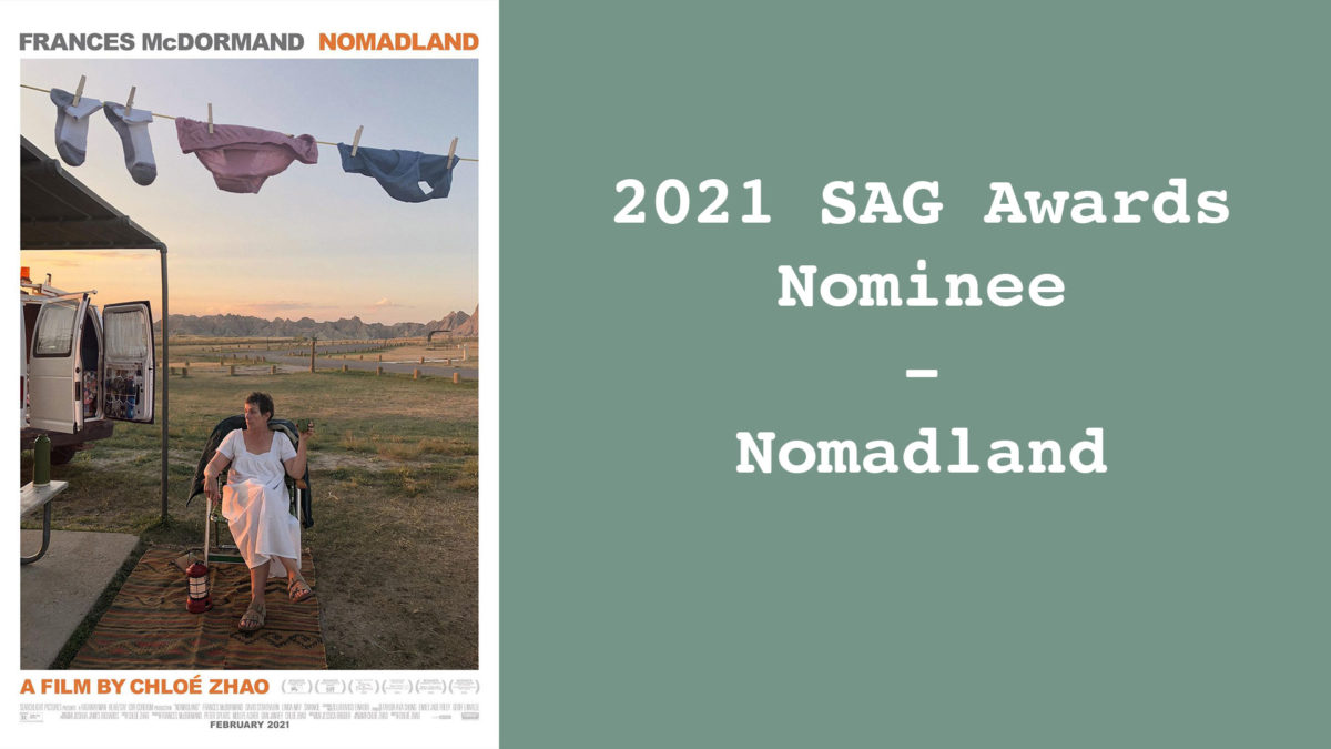 Nomadland – 2021 SAG Awards Nominee