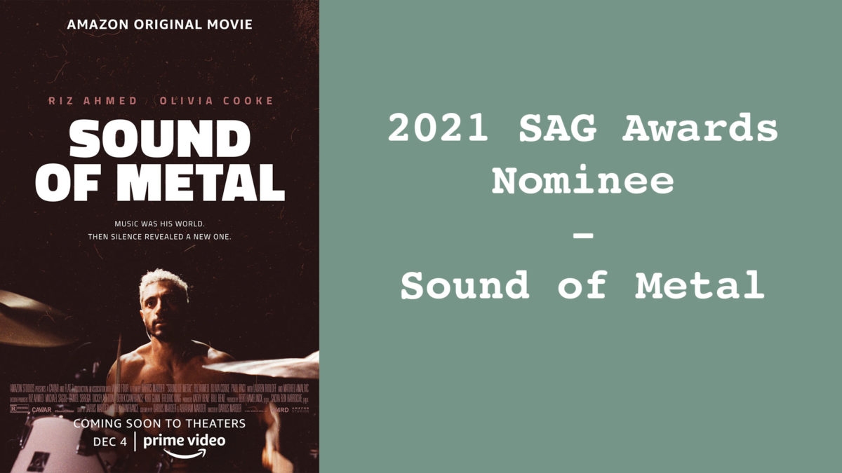 Sound of Metal – 2021 SAG Awards Nominee