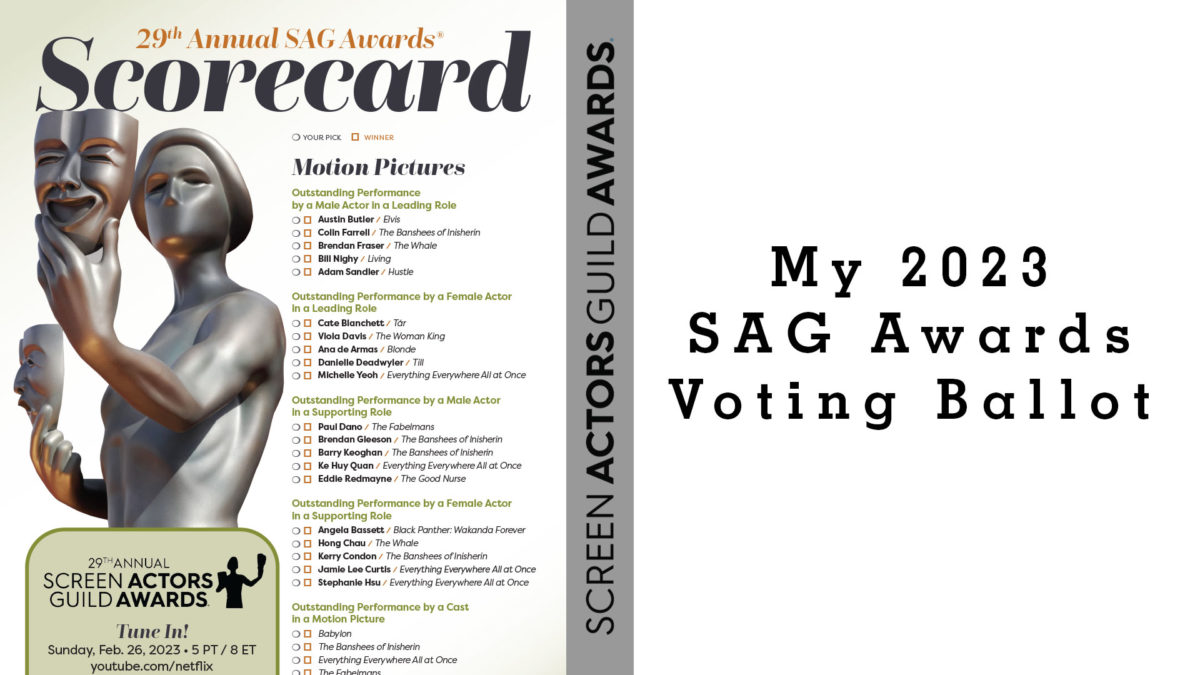 My 2023 SAG Awards Voting Ballot